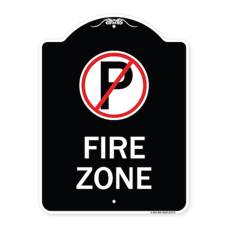 Signmission Fire Zone No Parking Symbol Heavy-Gauge Aluminum Architectural Sign, 24" x 18", BW-1824-23972 A-DES-BW-1824-23972